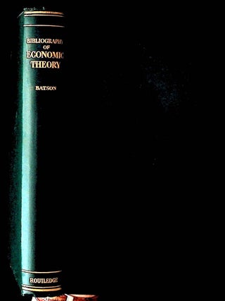 Item #21081 A Select Bibliography of Modern Economic Theory 1870-1929. Harold E. Batson, compiler