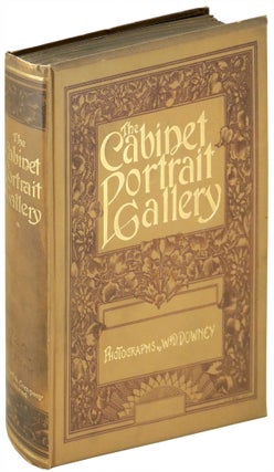 Item #21185 Cabinet Portrait Gallery Reproduced from Original Photographs by W.&D. Downey. VOLUME...