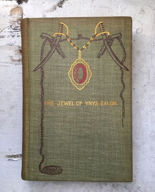 Item #21423 The Jewel of Ynys Galon, Being a Hitherto Unprinted Chapter in the History of the Sea...