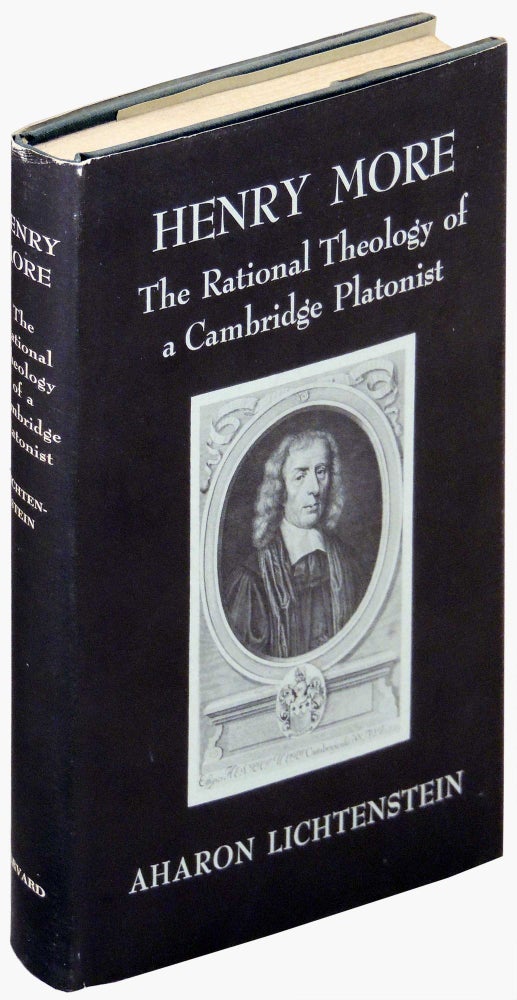 Item #21829 Henry More. The Rational Theology of a Cambridge Platonist. Aharon Lichtenstein.