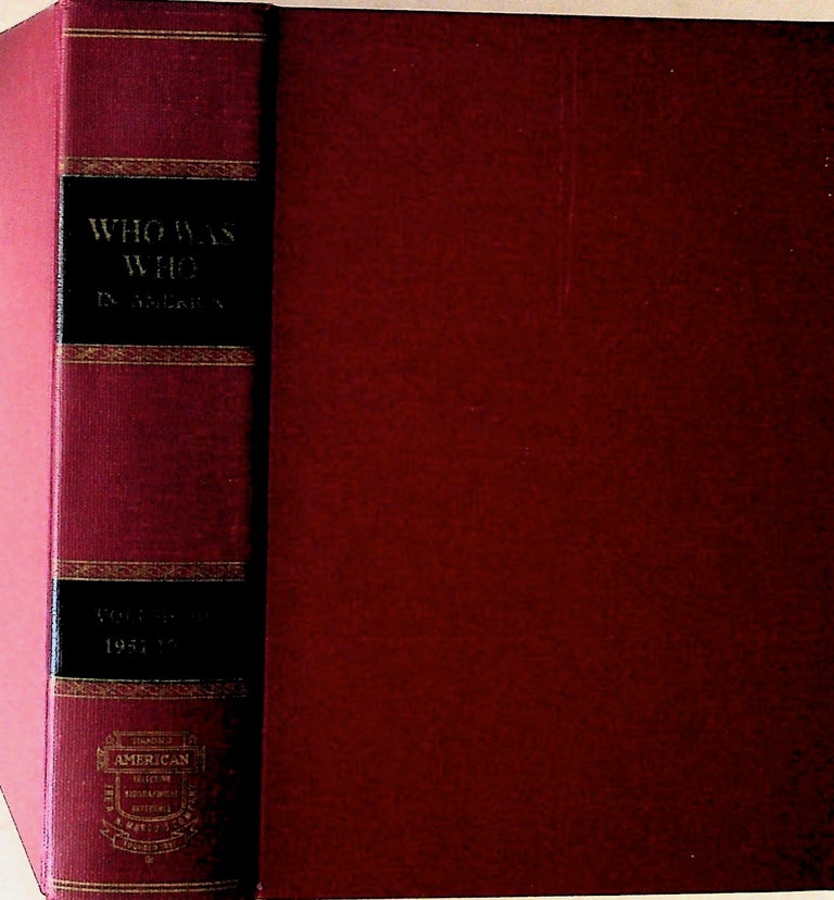 Item #21892 Who Was Who in America. Vol. III. A Companion Biographical Reference Work to Who's Who in America. Unknown.