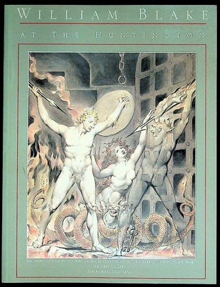 Item #22205 William Blake at the Huntington; An Introduction to the William Blake Collection in...