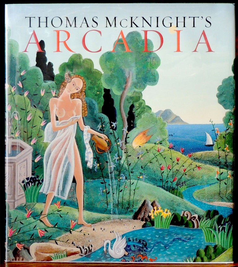 Item #22280 Thomas McKnight's Arcadia. Thomas McKnight, Francesco Colonna, text.