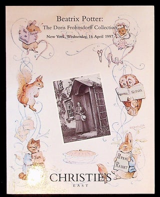 Item #22334 Beatrix Potter: The Doris Frohnsdorff Collection, New York, Wednesday, 16 April 1997....