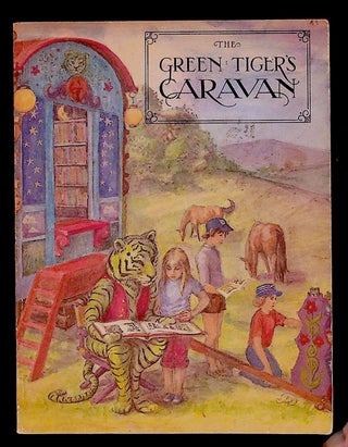 Item #22381 The Green Tiger's Caravan, An Annual Gathering of Stories, Poems, and Entertainment...