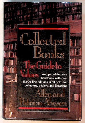 Item #23200 Collected Books: The Guide to Values. Allen and Patricia Ahearn