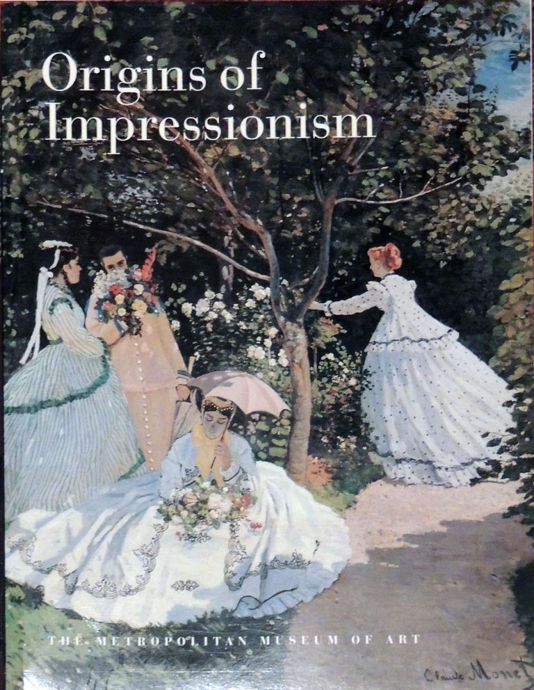 Item #23453 Origins of Impressionism. Gary Tinterow, Henri loyrette.