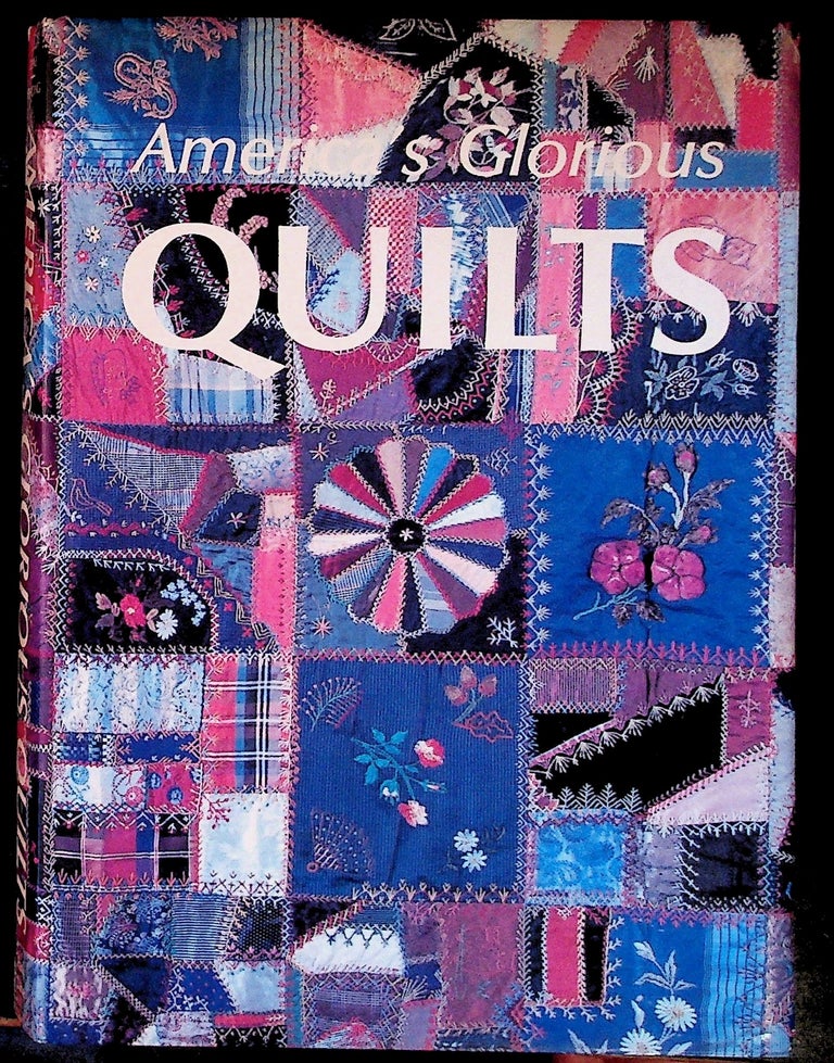 Item #23687 America's Glorious Quilts. Dennis Duke, Deborah Harding.