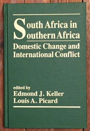 Item #24717 South Africa in Southern Africa: Domestic Change and International Conflict. Edmond...