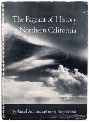 Item #24931 The Pageant of History and the Panorama of Today in Northern California. A...