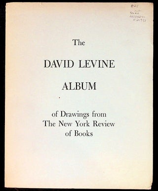 Item #24938 The David Levine Album of Drawings from the New York Review of Books. David Levine