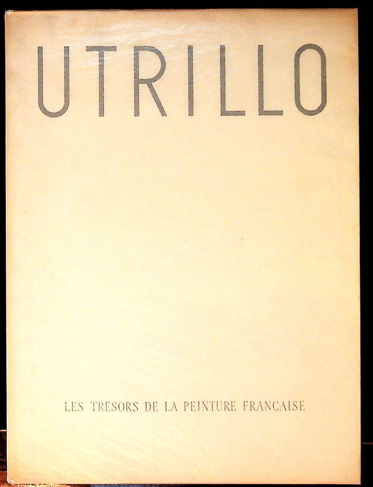 Item #25044 Utrillo ou L'enchanteur des Rues. Ribemont-Dessaignes.