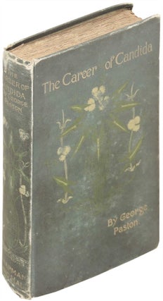 Item #25273 The Career of Candida. George Paston, Emily Morse Symonds
