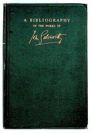 Item #25667 A Bibliography of the Works of John Galsworthy. H. V. Marrot