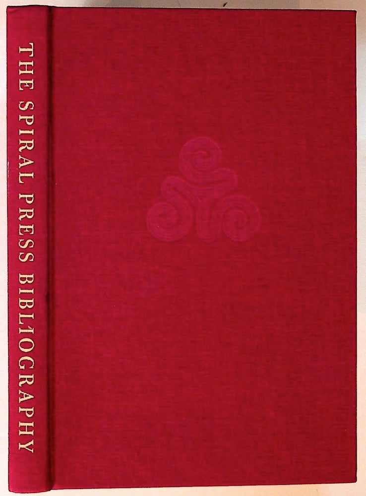 Item #25894 The Spriral Press (1926-1971). Philip N. Cronenwett, Compiler.