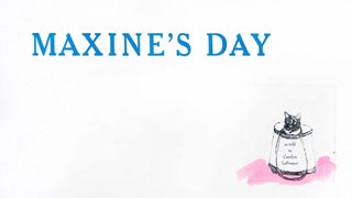 Maxine's Day: As Told to Carolyn LaFrance