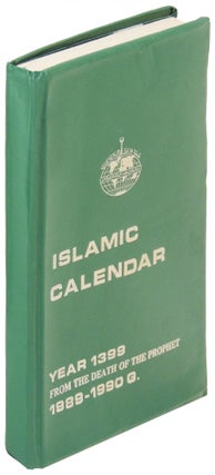 Item #26173 Islamic Calendar: Year 1399 From the Death of the Prophet 1989-1990 G. Unknown