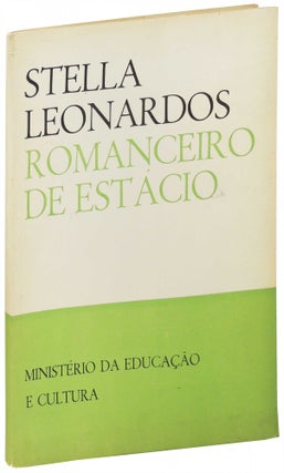 Item #26518 Romanceiro de Estacio. Stella Leonardos, Antonio Pedro