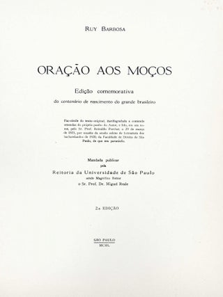Oracao aos Mocos. Edicao comemorativa do centenario de nascimento do grande brasilerio