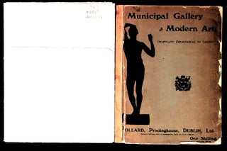 Item #26585 Municipal Gallery of Modern Art. Illustrated Catalogue with Biographical and Critical...