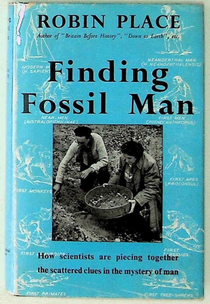 Item #26992 Finding Fossil Man. Robin Place, Charles Green.