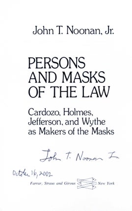 Persons and Masks of the Law. Cardozo, Holmes, Jefferson, and Wythe as Makers of the Masks