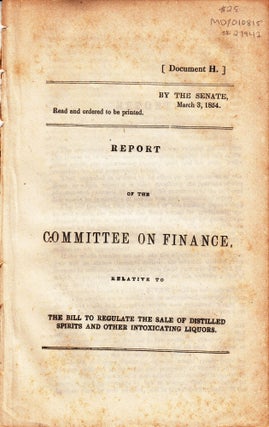Item #27942 Report of the Committee on Finance Relative to the Bill to Regulate the Sale of...