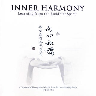 Inner Harmony: Learning from the Buddhist Spirit