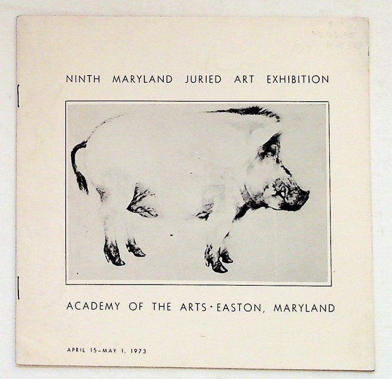 Item #28323 Ninth Maryland Juried Art Exhibition, April 15-May 1, 1973. Unknown.