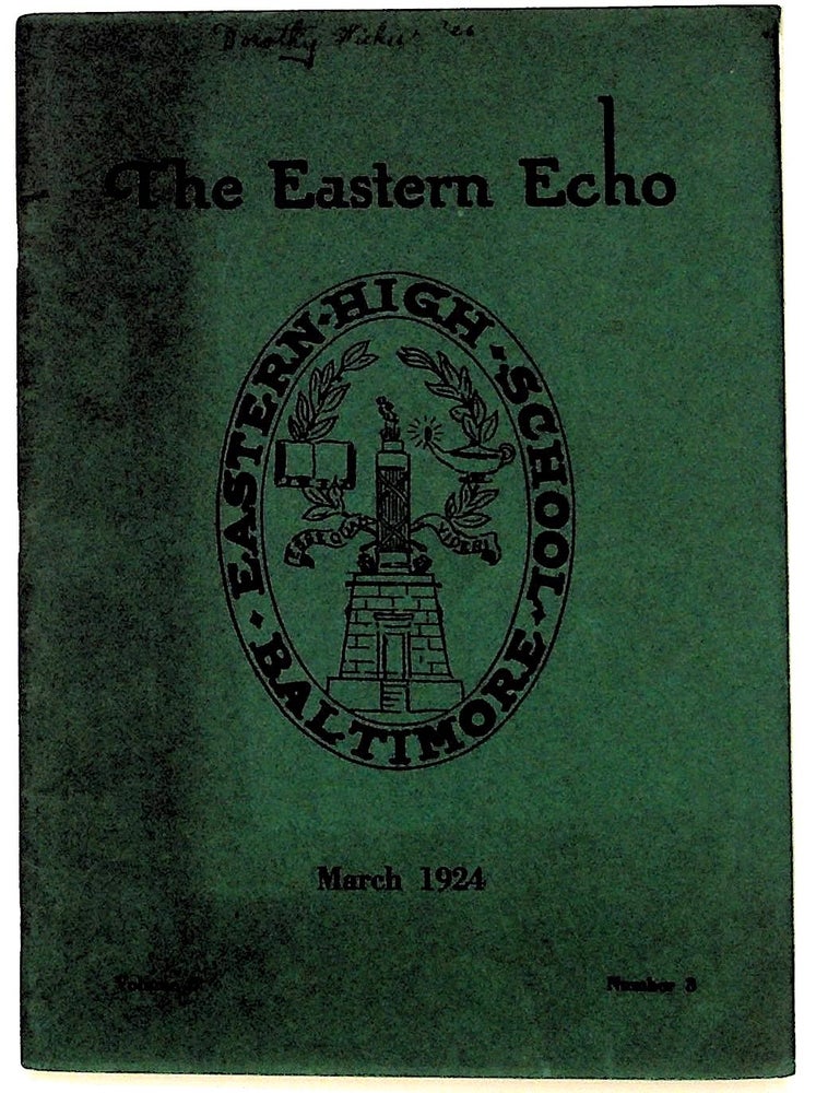 Item #28338 Eastern Echo, March 1924, Volume 6 Number 3. Eastern High school.