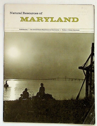 Item #28371 Natural Resources of Maryland. Unknown