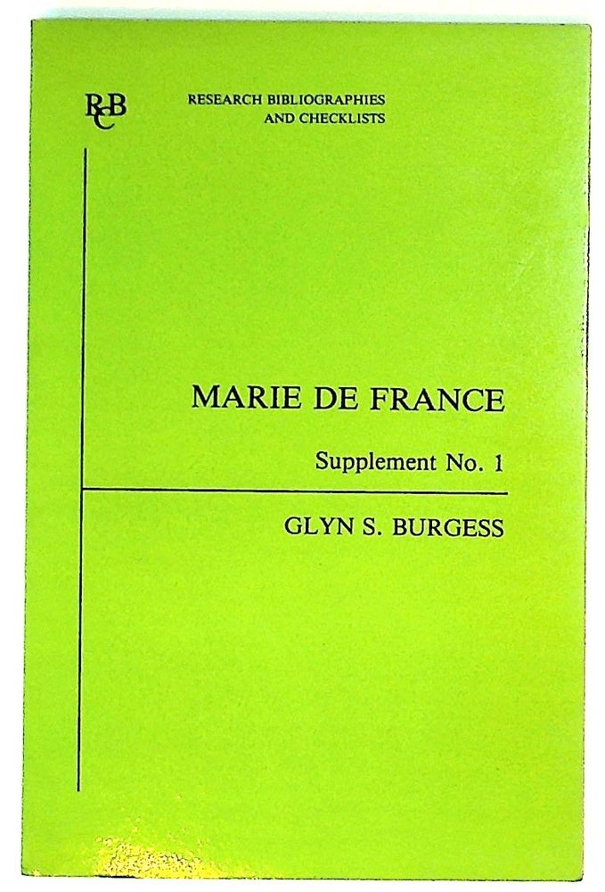 Item #28602 Marie de France: an Analytical Biblipgraphy. Supplement No. 1. Glyn S. Burgess.