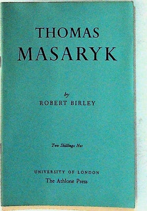 Item #28642 Centenary Address. 1950. Thomas Masaryk. Robert Birley