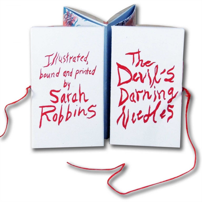 Item #29331 Devil's Darning Needles. Sarah Robbins, printed and bound illustrated.