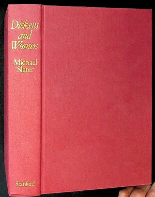 Item #29375 Dickens and Women. Michael Slater