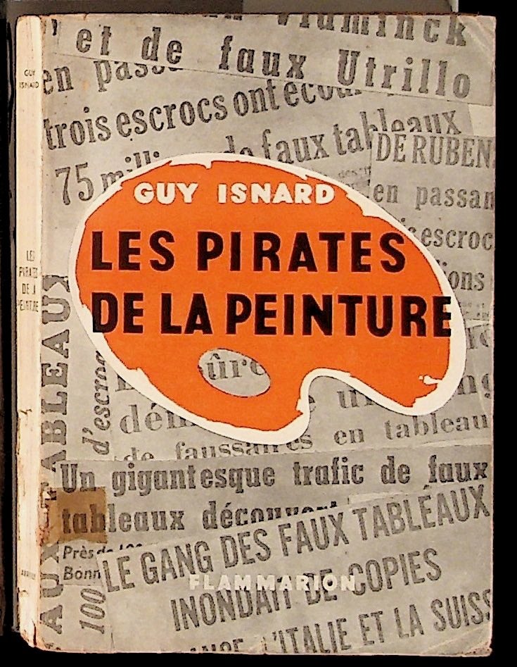 Item #2949 Les Pirates de la Peinture. Guy Isnard.