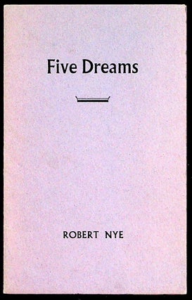 Item #29950 Five Dreams. Sceptre Press, Robert Nye