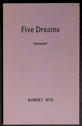 Item #29950 Five Dreams. Sceptre Press, Robert Nye