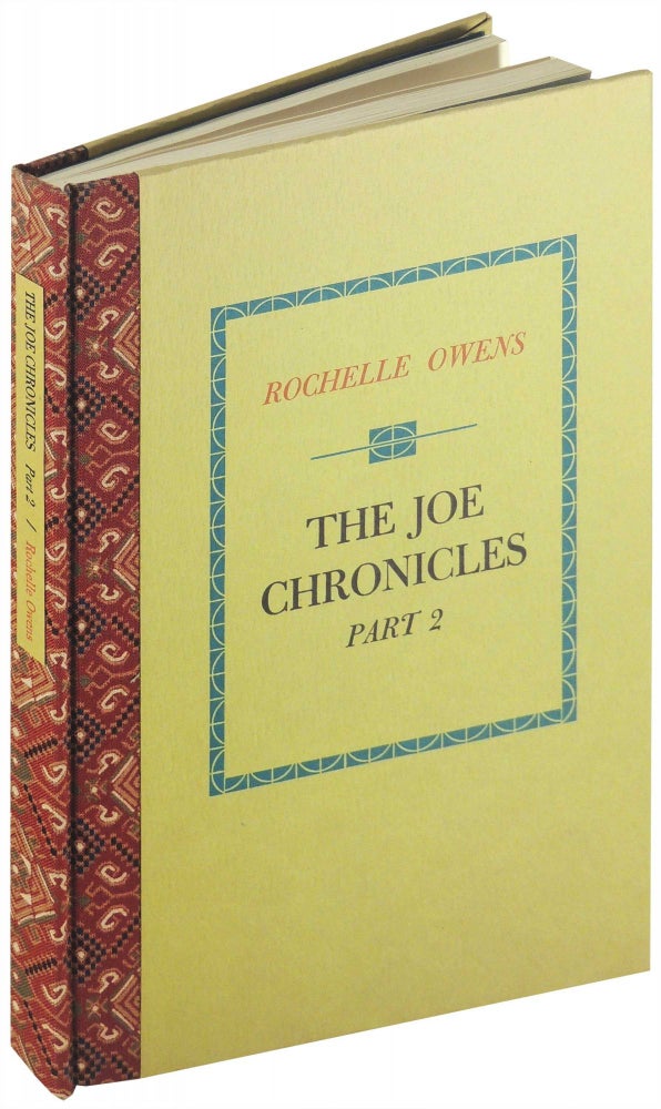 Item #29952 The Joe Chronicles. Part 2. Black Sparrow Press, Rochelle Owens.