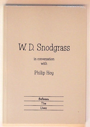 Item #30177 W. D. Snodgrass in conversation with Philip Hoy. W. D. Snodgrass