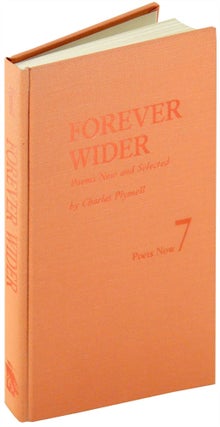 Item #30189 Forever Wider: poems new and selected: 1954-1984. Charles Plymell