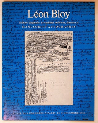 Item #30419 Leon Bloy, editions originales, exemplaires dedicacos, preuves et manuscrits...
