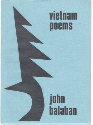 Item #30528 Vietnam Poems (Signed). John Balaban