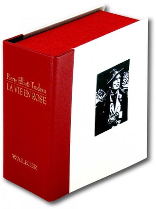 Pierre Elliott Trudeau: La Vie en Rose. A Biography in 80 Wood Engravings by George A. Walker