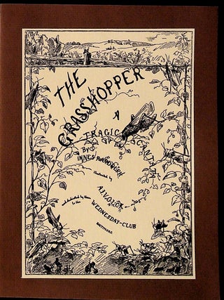 Item #30777 The Grasshopper: A Tragic Cantata. Innes Randolph