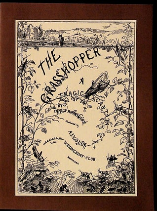 Item #30777 The Grasshopper: A Tragic Cantata. Innes Randolph