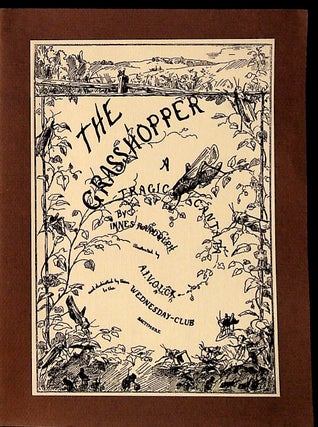 Item #30779 The Grasshopper: A Tragic Cantata. Innes Randolph