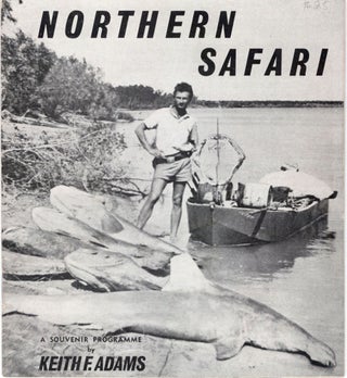Item #31257 Northern Safari: A Souvenir Programme. Keith F. Adams
