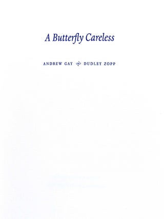 A Butterfly Careless