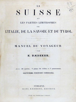 La Suisse et Les Parties Limitrophes de L'Italie, de la Savoie et du Tyrol